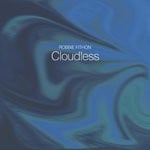 cover: Robbie Fithon - Cloudless