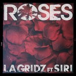 cover: La Gridz|Siri - Roses