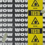 cover: Tiesto - WOW