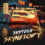 cover: Skytech - Skymelody