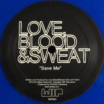 cover: Blood & Sweat Love - Save Me