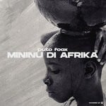 cover: Puto Foox - Mininu Di Africa