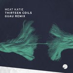 cover: Meat Katie - Thirteen Coils