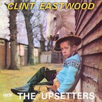 cover: Lee "scratch" Perry|The Upsetters - Clint Eastwood