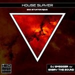 cover: Dj Swegger - House Slaver