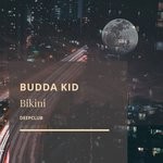 cover: Budda Kid - Bikini