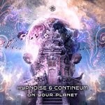 cover: Hypnoise & Contineum - On Your Planet