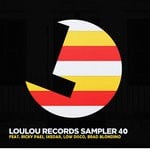 cover: Ricky Paes|Low Disco|Brad Blondino|Skedar - Loulou Records Sampler Vol 40