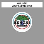 cover: Qmusse - Mely Superhero