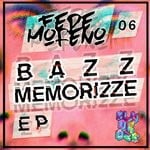 cover: Fede Moreno - Bazz MEMORIZEE EP