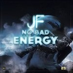 cover: Jf - No Bad Energy