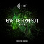 cover: Hex.h - Give Me A Reason