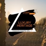 cover: Loner Wolf|Various - Luxury Heritage - Fashion Nights Vol 1