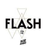 cover: Leo Hellden|Plaisir de France|Sarah Rebecca|Slove - Flash (Rob Adans Remix)