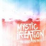 cover: Mystic Ireation - Precious Infinite