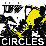 cover: Rico Tubbs - Circles