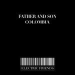 cover: Father & Son - Colombia