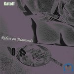 cover: Katoff - Riders On Diamonds