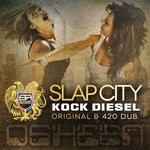 cover: Kock Diesel - Slap City