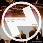 cover: Danny Rhys|Matt Weeks (uk) - Feel Good (Extended Mix)