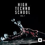 cover: Various - High Techno School Vol 7