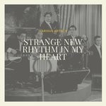 cover: Various - Strange New Rhythm In My Heart