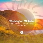 cover: Washington Michelan - Beautiful Mountain