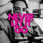 cover: Clear Six - Never Let It Go (Extended Mix)