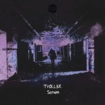 cover: Troll3r - Serum