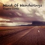 cover: Eugene Cortez - Wind Of Wanderings