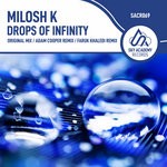 cover: Milosh K - Drops Of Infinity