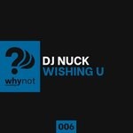 cover: Dj Nuck - Wishing U