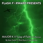 cover: Major K - Leap Of Faith The Remixes