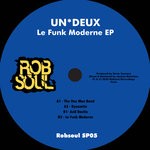 cover: Un*deux - Le Funk Moderne EP