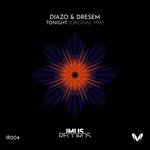 cover: Diazo & Dresem - Tonigth