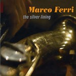 cover: Marco Ferri - The Silver Lining