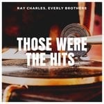 cover: Everly Brothers|Ray Charles - Those Were The Hits