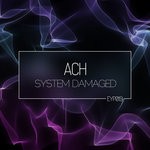 cover: Ach - System Damaged