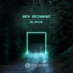 cover: Re_housee - New Beginning