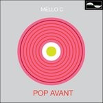 cover: Mello C - Pop Avant