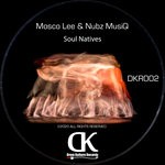 cover: Mosco Lee & Nubz Musiq - Soul Natives