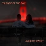 cover: Silence Of The Day - Aline My Sweet