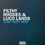 cover: Filthy Rhodes|Luco Lands - Deep Very Deep