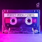 cover: Perfect Pitch - Stress