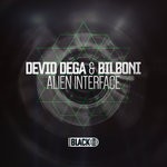 cover: Devid Dega & Bilboni - Alien Interface EP