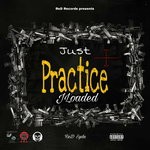 cover: Jloaded - Just Practice (Explicit)