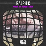 cover: Ralph C - Feel It Together