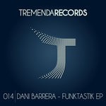 cover: Dani Barrera - Funktastik EP