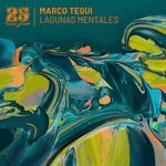 cover: Marco Tegui - Lagunas Mentales