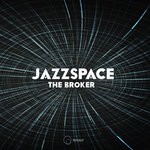 cover: The Broker - Spacejazz